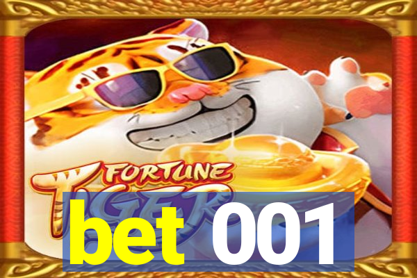 bet 001